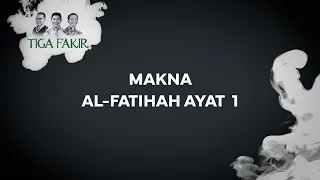 #Eps5 l Makna Al-Fatihah Ayat 1