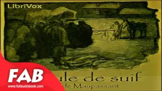Boule de suif Full Audiobook by Guy de MAUPASSANT by General Fiction