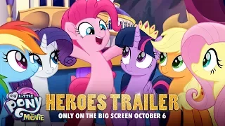 My Little Pony: The Movie (2017) Official ‘Heroes’ Trailer – Emily Blunt, Sia, Zoe Saldana