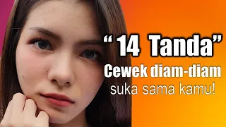 14 TANDA (Wanita Diam Diam Menyukaimu!)