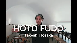 HOTO FUDO / Takeshi Hosaka