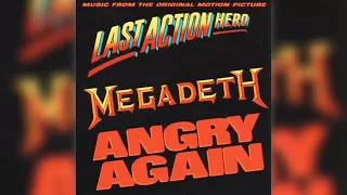 Megadeth - Angry Again (Remastered)