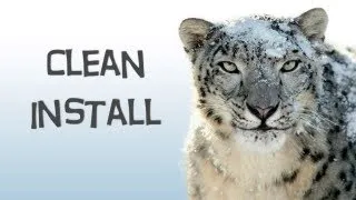 How To Do A Clean Install Of Snow Leopard