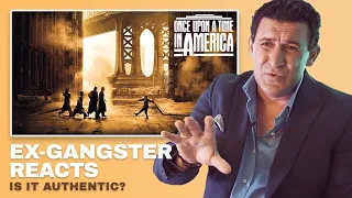 Ex-Gangster Reacts to Once Upon A Time in America