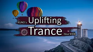 UPLIFTING TRANCE MIX 308 [October 2020] I KUNO´s Uplifting Trance Hour 🎵