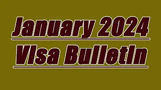 January 2024 Visa Bulletin Released