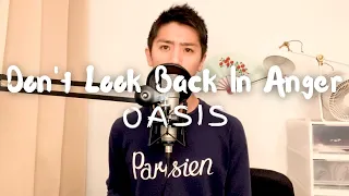 Oasis - Don't Look Back In Anger (cover by Kazuki Matsumoto)