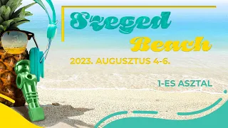 1-es asztal - Szombat - 2023 Szeged Beach