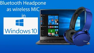 How to use Bluetooth headphone as wireless mic for Laptop or Desktop
