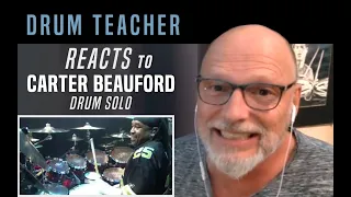 Drum Teacher Reacts to Carter Beauford - Drum Solo