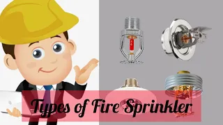 Types of Fire Sprinkler | Fire Sprinklers | Fire Sprinkler System | MEP Technology