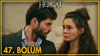 Hercai 47. Bölüm