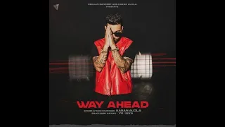 Way Ahead Full Album Karan Aujla