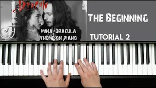 the beginning BRAM STOKER'S DRACULA piano tutorial 2 EARLY INTERMEDIATE