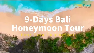 9 Days Bali Honeymoon Tour