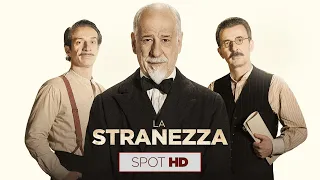 La Stranezza | SPOT HD 15" | Dal 27 ottobre al cinema