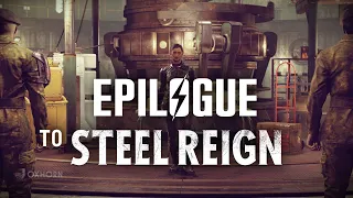 The Epilogue to Steel Reign - Fallout 76 Lore