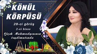 Könül Körpümüzdə Novruz konserti -2 ci hissə ( Şahənşah ş.s)