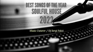 Soulful House Best 2022