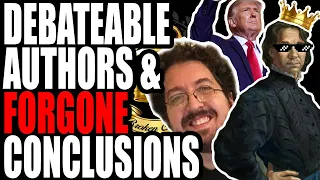 Debatable Authors + Trump's Very Special News™ [Broken Crown #43]