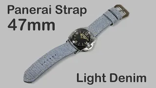 Panerai 47mm Strap "Light Denim" Japanese Denim, Handmade on Panerai Luminor PAM00372