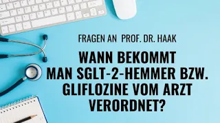 #BSLounge klärt auf: Wann bekommt man SGLT-2-Hemmer bzw. Gliflozine vom Arzt verordnet?