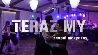 Zespół Teraz My Sanok - Mix piosenek weselnych 2015