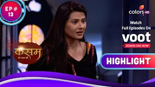 Bani ने Tanushree को भड़काया | Kasam | कसम | Highlight | Ep. 13