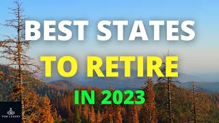 5 Best States to Retire in 2023