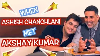 Ashish chanchlani met Akshya Kumar _ gold