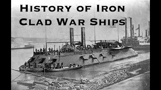 History of Iron Clad War Ships