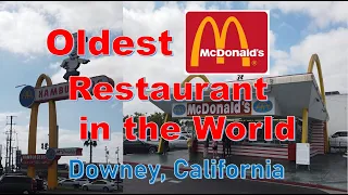 Oldest McDonald's Restaurant in the World I Downey California