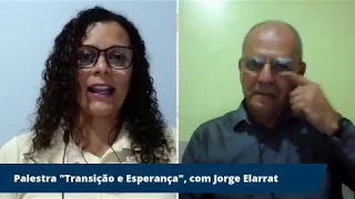 Transição e esperança - Jorge Elarrat Canto