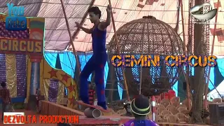 Gemini Circus Full Dangerous Show