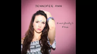 Everybody's Free (To Feel Good) - Jennifer Ann - Boots advert music 2016