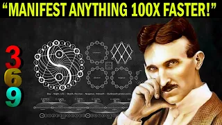 Nikola Tesla Used This Hidden "369 code" To Speed Up Manifestation  (Manifest ANYTHING You Want)