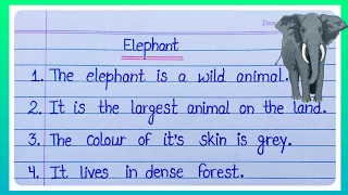 10 Lines Essay On Elephant In English l Essay On Elephant l 10 Lines On Elephant l Elephant Essay l