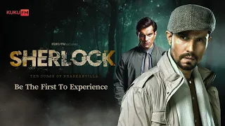 Sherlock :The Curse of Bhaskarvilla (Official Trailer) | Randeep Hooda | Karan Singh Grover | KukuFM