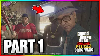 Los Santos Drug Wars: First Dose 1 - Welcome to the Troupe Part 1 (GTA Online)