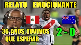 Perú (2 - 0) Nueva Zelanda - Narración de Daniel Peredo || Repechaje Mundial Rusia 2018