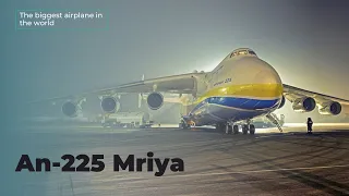 An-225 Mriya: Giant of the Skies