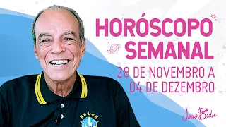 HORÓSCOPO SEMANAL 28 DE NOVEMBRO A 04 DE DEZEMBRO | POR JOÃO BIDU