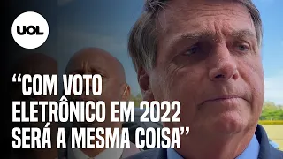 Bolsonaro diz que se tiver voto eletrônico no Brasil em 2022 será pior do que nos EUA