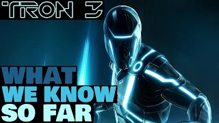 TRON 3: What We Know So Far