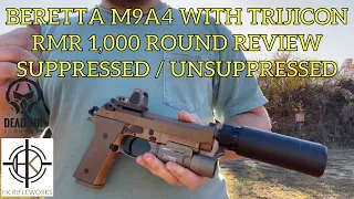 Beretta M9A4 With RMR - 1,000 Round Review (Suppressed and Unsuppressed - Updated)