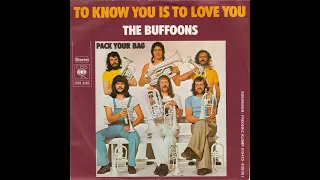 the Buffoons - To know you is to love you (Nederbeat / pop) | (Enschede) 1974