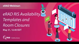 eRAD RIS Availability Templates and Room Closures