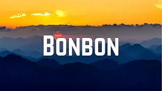 Era Istrefi - Bonbon (English Version) (Lyrics)