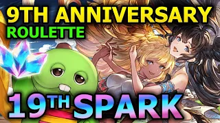 9th Anniversary Roulette plus my 19th Spark! - Granblue Fantasy 【グラブル】