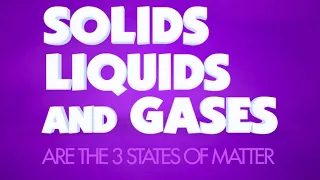 States of Matter: Solids, Liquids, and Gases | Children’s Learning Song | Lyric Video